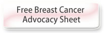 Free Breast Cancer Advocacy Sheet
