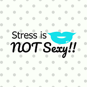 Stress is NOT...Sexy!! Logo
