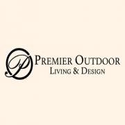 Premier Outdoor Living And Design Inc