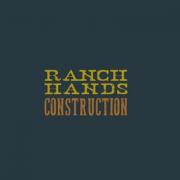 Ranch Hands Construction Santa Ynez CA
