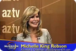 Michelle King Robson Appears on AZ-TV's The McMahon Group