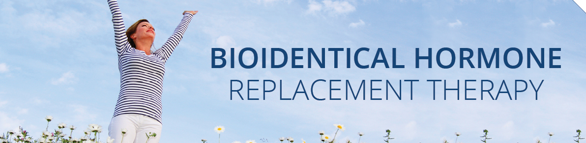 Bioidentical Hormone Replacement Therapy