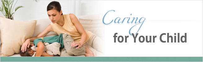 Caring for Your Child